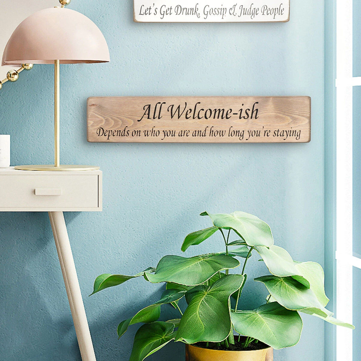 Austin Sloan ‘All Welcome-ish’ Long Natural Wooden Sign 2 Austin Sloan ‘All Welcome-ish’ Long Natural Wooden Sign - Image 2